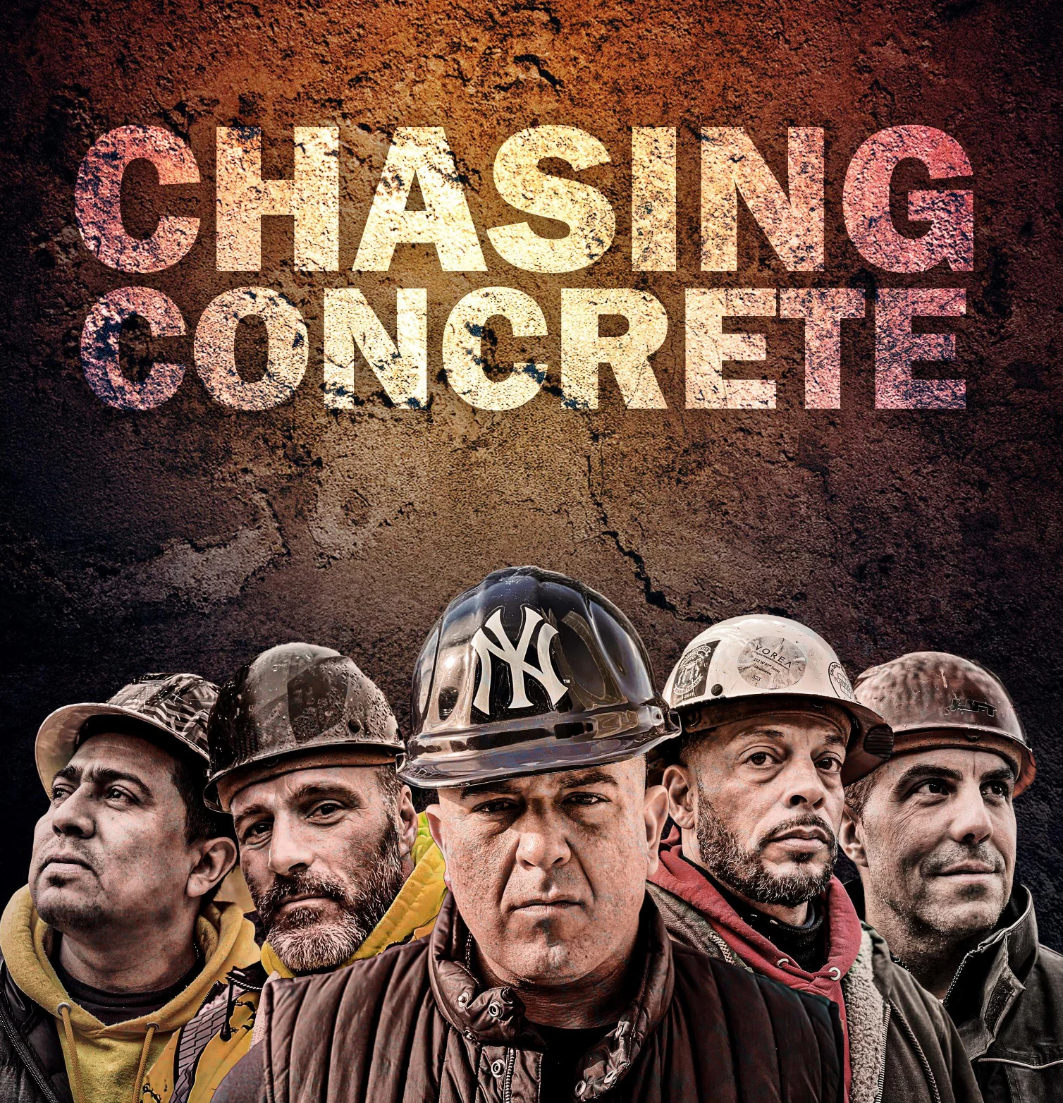 Chasing Concrete title artwork above portraits of five construction workers.